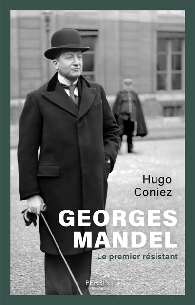 Georges Mandel Le premier r&eacute;sistant.jpg (36 KB)