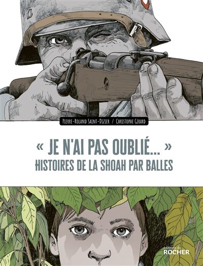 Je n'ai pas oublié  histoire de la Shoah par balles.jpg (51 KB)