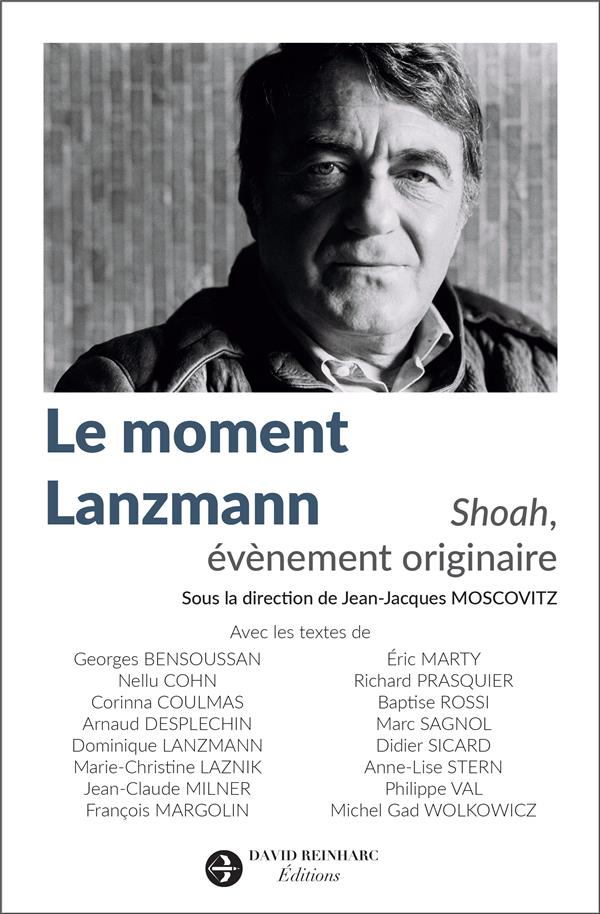 Le moment Lanzmann  -  Shoah, événement originaire.jpg (75 KB)